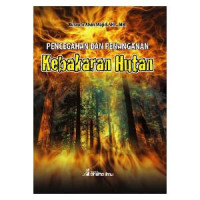 Pencegahan dan Penanganan Kebakaran Hutan