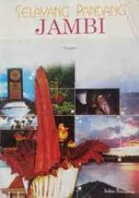 Selayang Pandang JAMBI