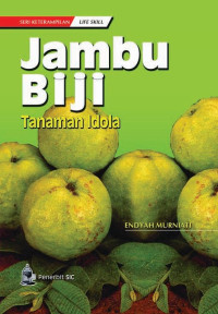 Jambu Biji Tanaman Idola