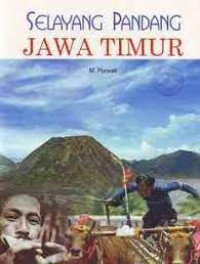 Selayang Pandang JAWA TIMUR