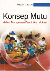 Konsep Mutu dalam Manajemen Pendidikan Vokasi