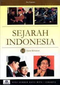 Sejarah Indonesia 10 : Zaman Reformasi