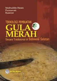 Teknologi Pembuatan Gula Merah