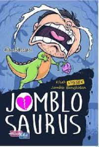 Kisah NYesek JOmblo Bangkotan JOMBLO SAURUS