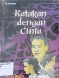 Image of Katakan dengan Cinta