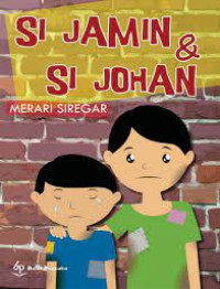 Si Jamin & Si Johan