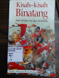 Kisah-kisah Binatang dari AlQuran dan Al Hadis