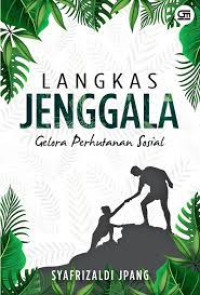 Langkas Jenggala Gelora Perhutanan Sosial