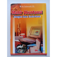 Mahir Akuntansi dengan Cara Sederhana