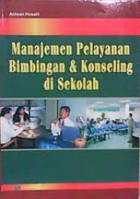 ManajemenPelayanan Bimbingan & Konseling di Sekolah