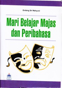 MARI BELAJAR MAJAS DAN PERIBAHASA