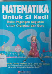 Matematika untuk si Kecil Buku Pegangan Kegiatan Untuk Orangtua dan Guru