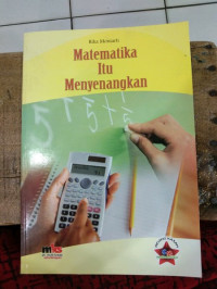 MATEMATIKA ITU MENYENANGKAN