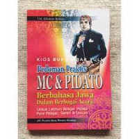 Pedoman Praktis MC dan Pidato Berbahasa Jawa Dalam Berbagai Acara