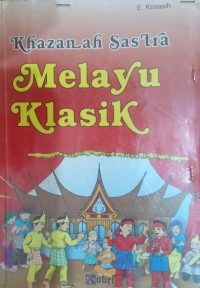 Khazanah Sastra Melayu Klasik