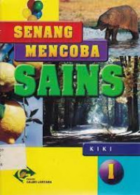 SENANG MENCOBA SAINS