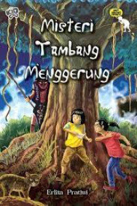 Misteri Tambang Menggerung