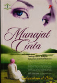 Munajat Cinta Dwilogi Novel Religius Pencarian Jati Diri Manusia