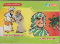 Sahabat nabi Zubair bin Awwam dan Amru bin Ash