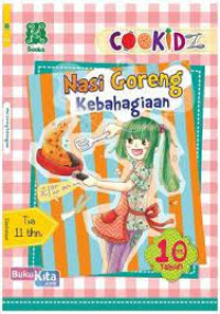 Cookidz Nasi Goreng Kebahagiaan