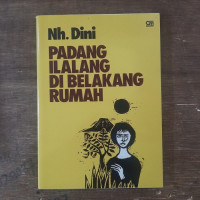 PADANG ILALANG DI BELAKANG RUMAH