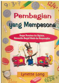 Pembagian yang Mempesona dengan permainan dan kegiatan Matematika menjadi mudah dan menyenangkan