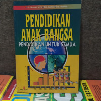 PENDIDIKAN ANAK BANGSA PENDIDIKAN UNTUK SEMUA