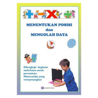 Menentukan posisi dan mengolah data