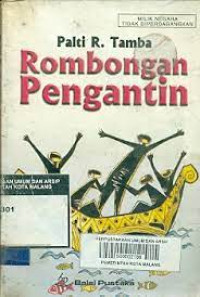 Rombongan Pengantin ( Kumpulan Cerita Pendek )