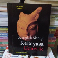 Selangkah Menuju Rekayasa Genetik