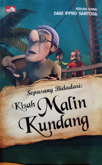 Sepasang Bidadari: Kisah Malin Kundang