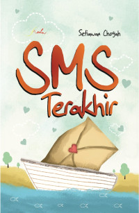 Image of SMS Terakhir