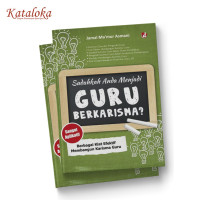 Sudahkah ANda Menjadi Guru Berkarisma?