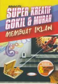 SUPE KREATIF GOKIL&MURAH MEMBUAT IKLAN