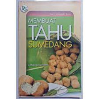 MEMBUAT TAHU SUMEDANG