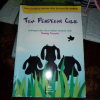 TIGA PENDEKAR CILIK Dihimpun dan diceritakan kembali oleh Naning Pranoto