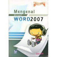 Seri TIK Mengenal Microsoft WORD 2007