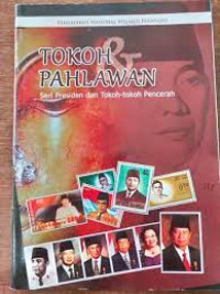 TOKOH PAHLAWAN Seri Presiden dan Tokoh-tokoh Pencerah