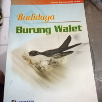 Budidaya Burung Walet