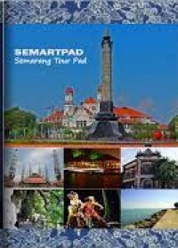 Semarang Guide : Panduan Wisata Kota Semarang 2004